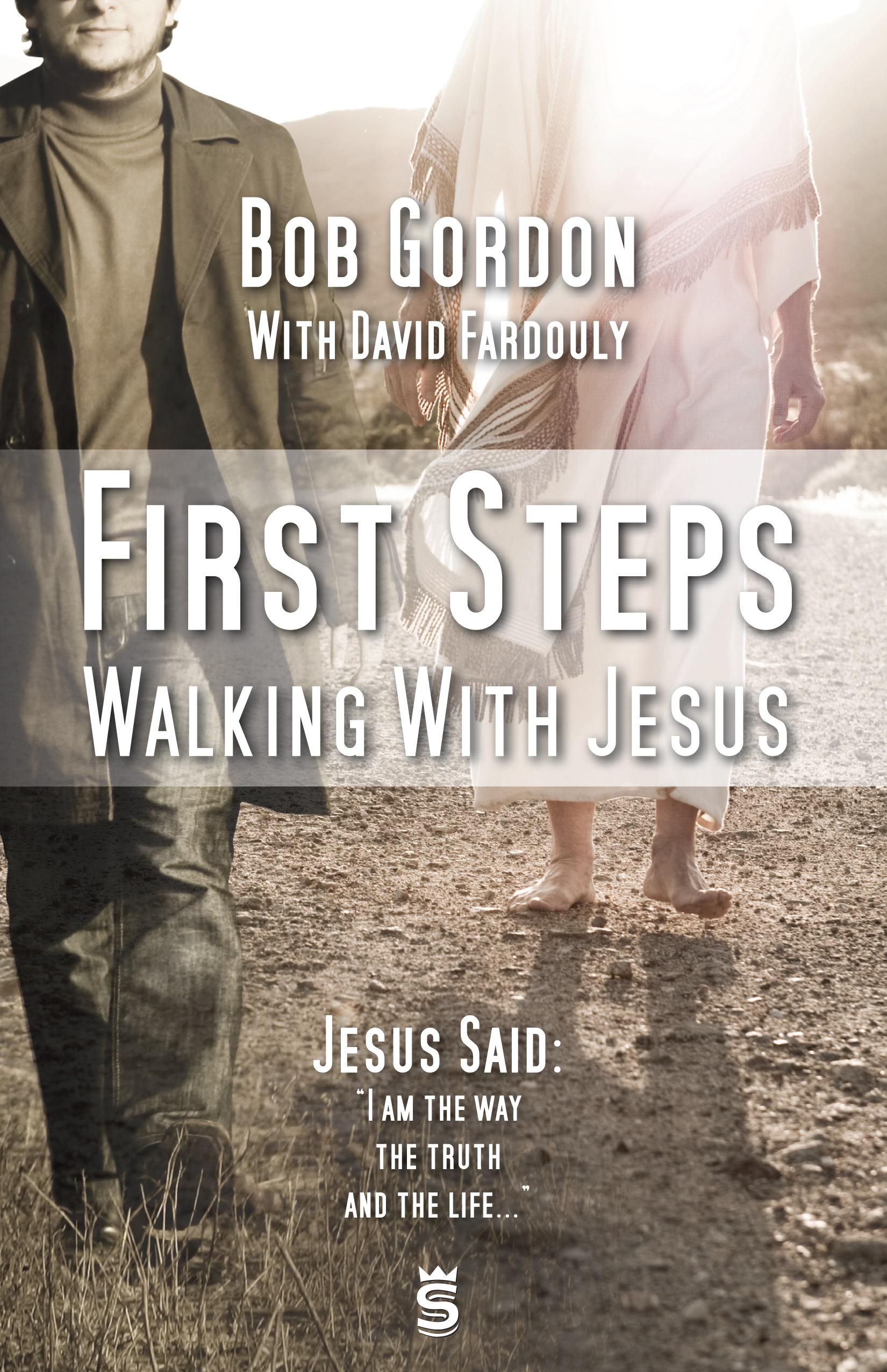 First Steps. Bob Gordon