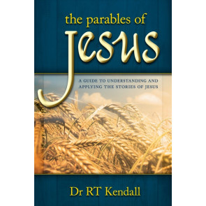 The Parables of Jesus. Dr R T Kendall